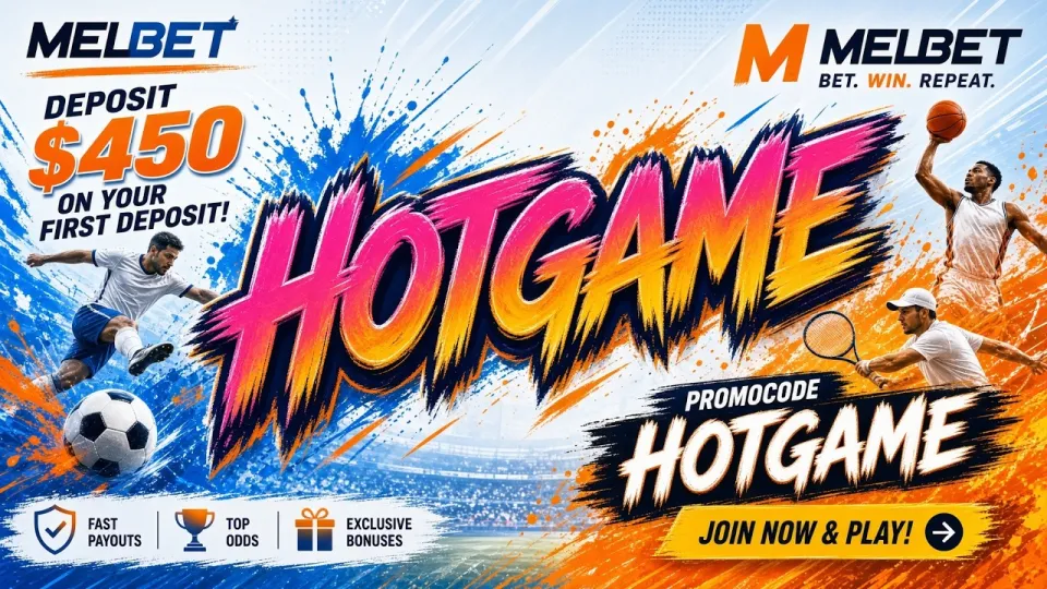 How to complete Melbet registration with promo code HOTGAME and confirm your new account